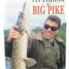 Fly Fishing For Big Pike – Pre-owned