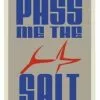 Vision Pass Me The Salt Sticker -Rod Tubes Verkoopwinkel Vision Pass Me The Salt Sticker VISSALTSTICKER pass salt sticker